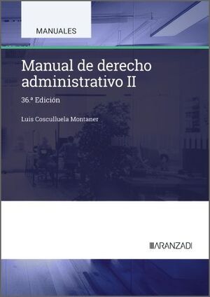 MANUAL DE DERECHO ADMINISTRATIVO II