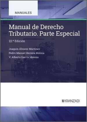 MANUAL DE DERECHO TRIBUTARIO. PARTE ESPECIAL