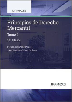 PRINCIPIOS DE DERECHO MERCANTIL. TOMO I