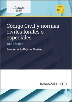 CÓDIGO CIVIL Y NORMAS CIVILES FORALES O ESPECIALES