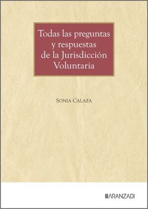 TODAS LAS PREGUNTAS Y RESPUESTAS DE LA JURISDICCIÓN VOLUNTARIA