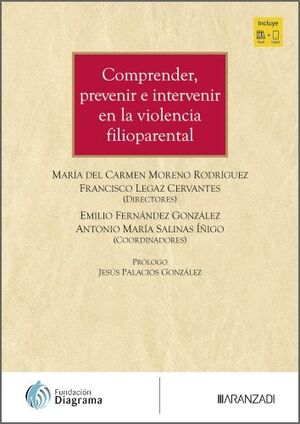 COMPRENDER, PREVENIR E INTERVENIR EN LA VIOLENCIA FILIOPARENTAL