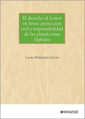 EL DERECHO AL HONOR EN LINEA