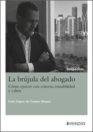LA BRÚJULA DEL ABOGADO