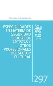 ESPECIALIDADES EN MATERIA DE SEGURIDAD SOCIAL Y OTROS PROFESIONALES DEL SECTOR CULTURAL