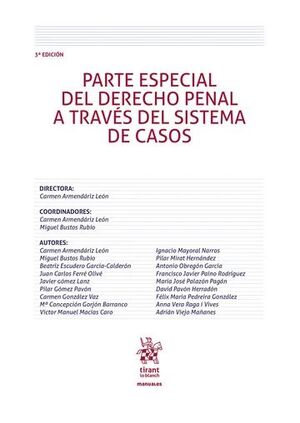 PARTE ESPECIAL DEL DERECHO PENAL A TRAVÉS DEL SISTEMA DE CASOS