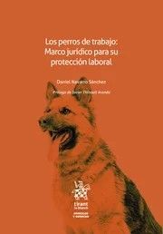 LOS PERROS DE TRABAJO: