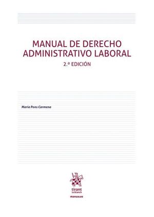 MANUAL DE DERECHO ADMINISTRATIVO LABORAL