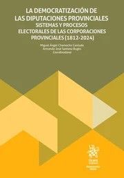 LA DEMOCRATIZACIÓN DE LAS DIPUTACIONES PROVINCIALES.