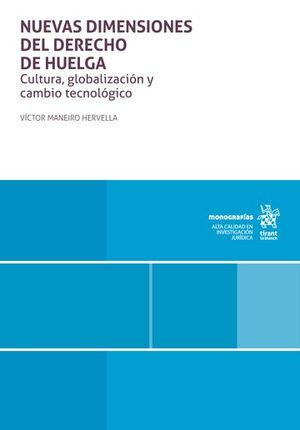 NUEVAS DIMENSIONES DEL DERECHO DE HUELGA