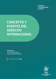 CONCEPTO Y FUENTES DEL DERECHO INTERNACIONAL