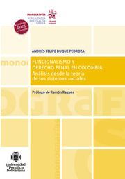 FUNCIONALISMO Y DERECHO PENAL EN COLOMBIA.