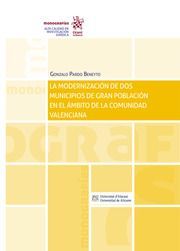 LA MODERNIZACIÓN DE DOS MUNICIPIOS DE GRAN POBLACION