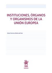 INSTITUCIONES, ÓRGANOS Y ORGANISMOS DE LA UNIÓN EUROPEA