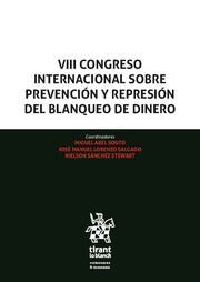 VIII CONGRESO INTERNACIONAL SOBRE PREVENCIÓN Y REPRESIÓN DEL BLANQUEO DE DINERO