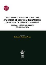 CUESTIONES ACTUALES EN TORNO A LA APLICACIÓN DE NORMAS Y OBLIGACIONES EN MATERIA