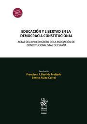 EDUCACIÓN Y LIBERTAD EN LA DEMOCRACIA CONSTITUCIONAL.