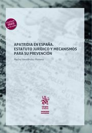 APATRIDA EN ESPAÑA. ESTATUTO JURIDICO Y MECANISMOS