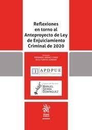 REFLEXIONES EN TORNO AL ANTEPROYECTO DE LEY DE ENJUICIAMIENTO CRIMINAL DE 2020