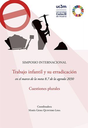 SIMPOSIO INTERNACIONAL SOBRE TRABAJO INFANTIL Y SU ERRADICACIÓN EN EL MARCO DE L