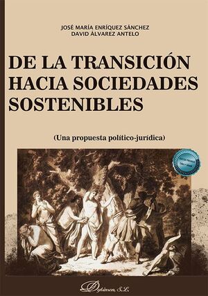 DE LA TRANSICIÓN HACIA SOCIEDADES SOSTENIBLES