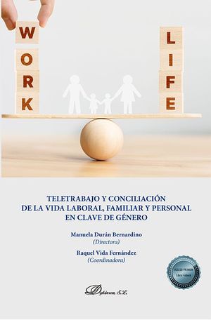 TELETRABAJO Y CONCILIACIÓN DE LA VIDA LABORAL, FAMILIAR Y PERSONAL EN CLAVE DE G