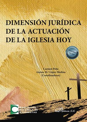 DIMENSION JURIDICA DE LA ACTUACION DE LA IGLESIA HOY