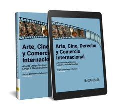 ARTE, CINE, DERECHO Y COMERCIO INTERNACIONAL (DÚO)