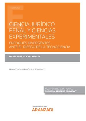 CIENCIA JURÍDICO PENAL Y CIENCIAS EXPERIMENTALES.