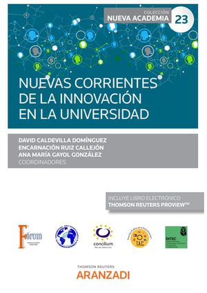 NUEVAS CORRIENTES DE LA INNOVACIÓN EN LA UNIVERSIDAD (PAPEL + E-BOOK)