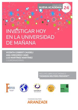 INVESTIGAR HOY EN LA UNIVERSIDAD DE MAÑANA