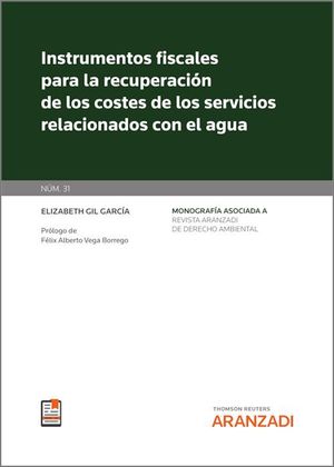 INSTRUMENTOS FISCALES PARA LA RECUPERACIÓN DE LOS COSTES DE LOS SERVICIOS RELACI