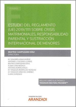 ESTUDIO DEL REGLAMENTO (UE) 2019/1111 SOBRE CRISIS MATRIMONIALES, RESPONSABILIDA