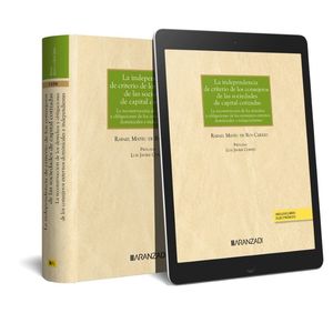 INDEPENDENCIA DE CRITERIO DE LOS CONSEJEROS DE LAS SOCIEDADES DE CAPIT