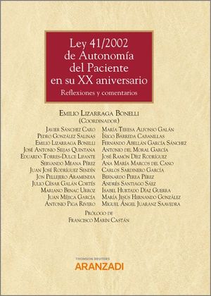 LEY 41/2002 DE AUTONOMÍA DEL PACIENTE EN SU XX  ANIVERSARIO