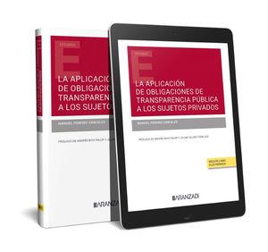APLICACIÓN DE OBLIGACIONES DE TRANSPARENCIA PÚBLICA A LOS SUJETOS PRIVADOS (DÚO)