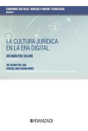 LA CULTURA JURÍDICA EN LA ERA DIGITAL