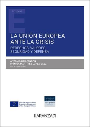 LA UNION EUROPEA ANTE LA CRISIS