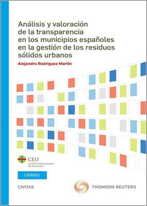 ANALISIS Y VALORACION DE LA TRANSPARENCIA EN LOS MUNICIPIOS ESPAÑOLES