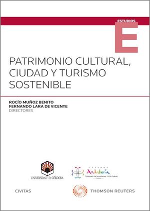 PATRIMONIO CULTURAL, CIUDAD Y TURISMO SOSTENIBLE