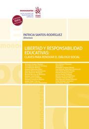 LIBERTAD Y RESPONSABILIDAD EDUCATIVAS CLAVES PARA RENOVAR