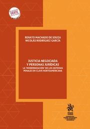 JUSTICIA NEGOCIADA Y PERSONAS JURÍDICAS