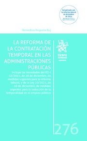 LA REFORMA DE LA CONTRATACIÓN TEMPORAL EN LAS ADMINISTRACIONES PÚBLICAS