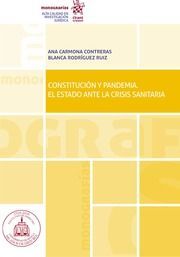 CONSTITUCIÓN Y PANDEMIA. EL ESTADO ANTE LA CRISIS SANITARIA.