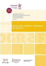 PROFESIONES JURIDICAS Y DINAMISMO DE DERECHO