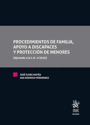 PROCEDIMIENTOS DE FAMILIA, APOYO A DISCAPACES Y PROTECCION DE MENORES ( AJUSTADO