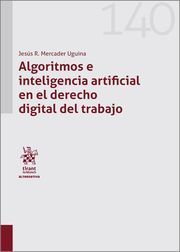 ALGORITMOS E INTELIGENCIA ARTIFICIAL EN EL DERECHO DIGITAL