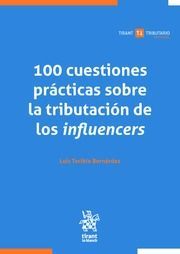 100 CUESTIONES PRÁCTICAS SOBRE LA TRIBUTACIÓN DE LOS