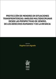 PROTECCIÓN DE MENORES EN SITUACIONES TRANSFRONTERIZAS: