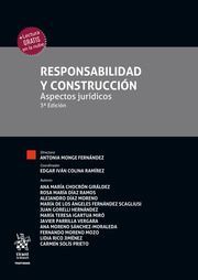RESPONSABILIDAD Y CONSTRUCCION. ASPECTOS JURIDICOS